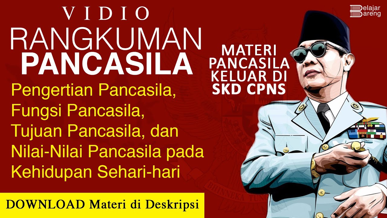 Materi Rangkuman PANCASILA, untuk persiapan tes SKD CPNS.. nilai-nilai dalam kehidupan