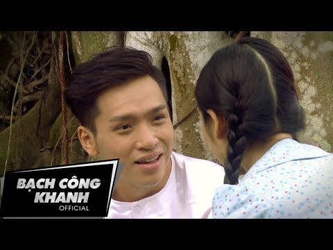 Thể hiện bởi Bạch Công Khanh
