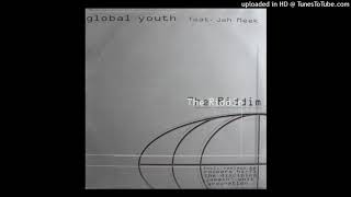 Global Youth - The Riddim (The Rhythm Mix)