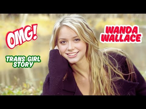 Trans Beauty Girl Wanda Wallace Story