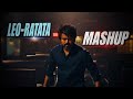 Leo Ratata Mashup Thalapathy Vijay Anirudh Ravichander Lokesh Kanagaraj Lcu Bs Cuts