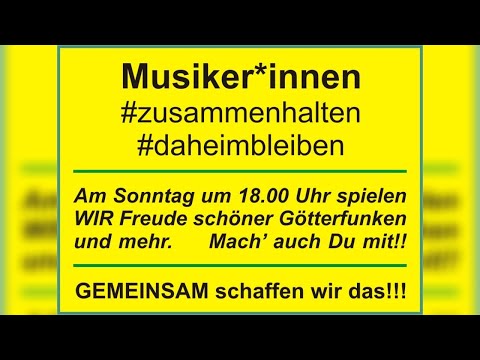 Freude schöner Götterfunken - 14.06.2020