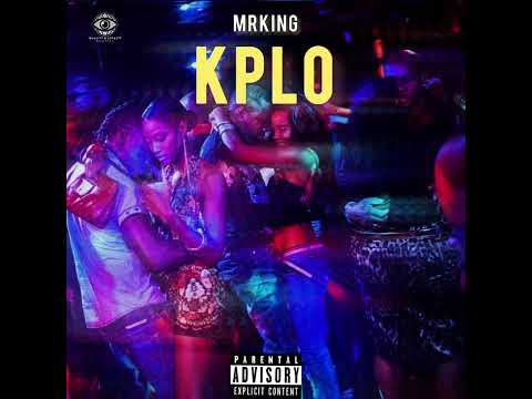 MRKing - Kplo (Official Song)
