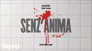 Songtext von Emis Killa - SENZ'ANIMA (nikita) Text Musik-video-Miniaturansicht