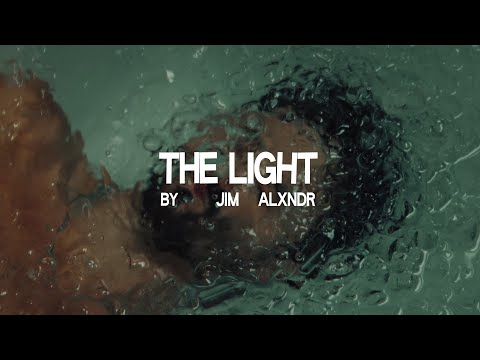 Jim Alxndr - The Light (Official Music Video)