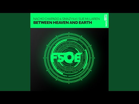 Between Heaven And Earth (Philippe El Sisi Remix)