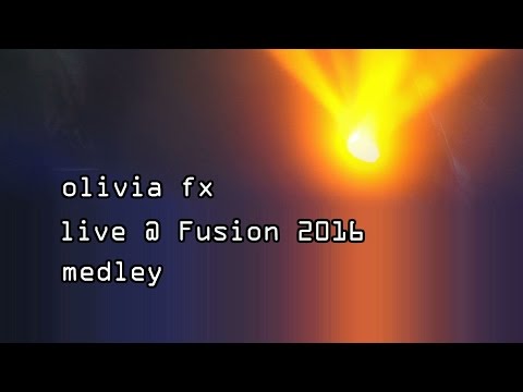 olivia fx live auf der Fusion 2016