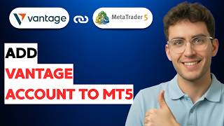 How to Add a Vantage Account to MT5 [2026 Full Guide]