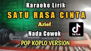 Download lagu SATU RASA CINTA KARAOKE Nada Cowok - Arief Satu rasa cinta Karaoke koplo nada rendah mp3 Download lagu SATU RASA CINTA KARAOKE Nada Cowok - Arief Satu rasa cinta Karaoke koplo nada rendah mp3