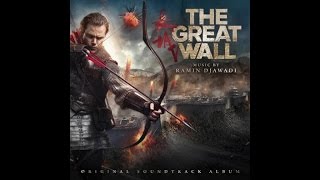 Ramin Djawadi - What a Wall (The Great Wall - Original Motion Picture Soundtrack)