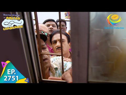 Taarak Mehta Ka Ooltah Chashmah - Episode 2751 - Full Episode
