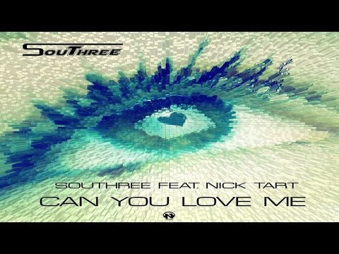 Southree Ft. Nick Tart - Can You Love Me ? (Official Video)