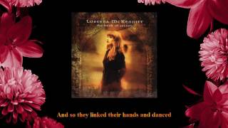 Loreena McKennitt - The Mummers&#39; Dance [+Lyrics]