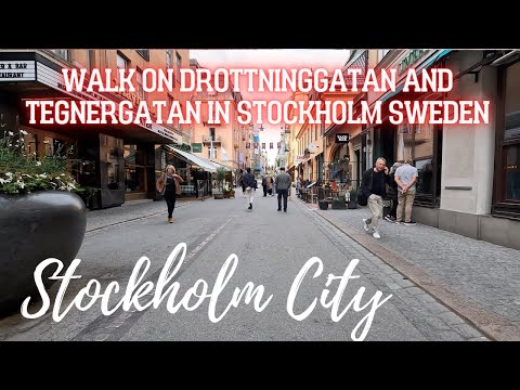 Stockholm Sweden , walk on Drottninggatan then right to Tegnergatan that's lead to Sveavägen