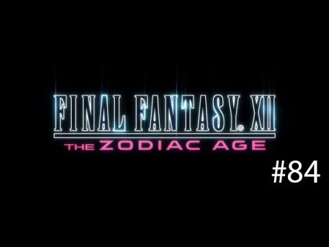 Final Fantasy XII: The Zodiac Age - Glavial, Razorfin Rare Game (Part 84)