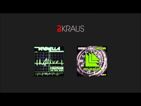 Krewella vs Hardwell & MAKJ - Alive Countdown (DJ Kraus Mashup)