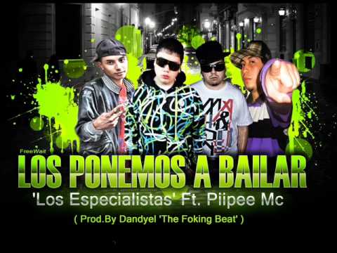 Los Ponemos A Bailar - 'Los Especialistas' Ft. Piipee Mc [Prod.By Dandyel ] (Criminal Records)