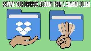 How to Remove Your Dropbox Account from a Shared Folder