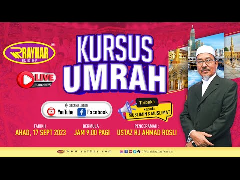 Kursus Umrah Online Siri Pertama "IBADAH UMRAH"