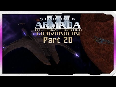 Star Trek Armada 3: The Final Frontier: Part 20: Das Feld von hinten aufrollen!