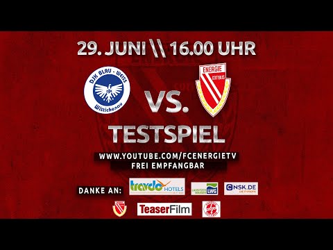 FC Energie Cottbus \\ TESTSPIEL LIVE DJK Wittichenau vs Energie Cottbus \\ präsentiert von TRAVDO