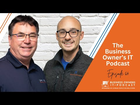 The Business Owner's IT Podcast Ep. 64 - The Free VPN Explained: Why “Free” Can Cost Your Business