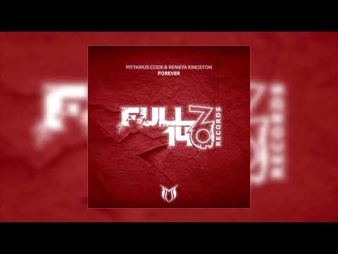 PITTARIUS CODE & Remeya Kingston - Forever