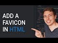 Add A Favicon to A Website in HTML | Learn HTML and CSS | HTML Tutorial | HTML for Beginners