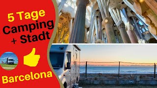 Stadtbesuch Barcelona mit Wohnmobil? Campingplatz am Meer | Stadtbesuch | Sehenswürdigkeiten
