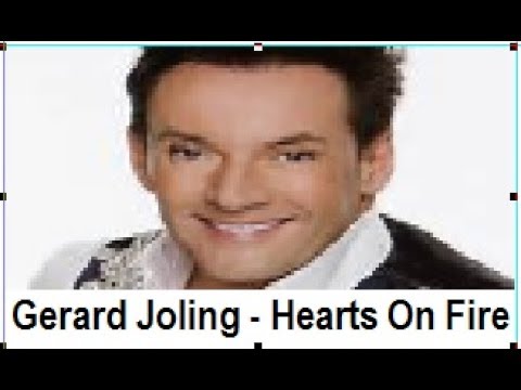 Gerard Joling   Hearts On Fire