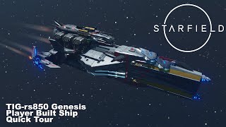 STARFIELD - TIG-rs850 Genesis - Quick Tour - PC 4K