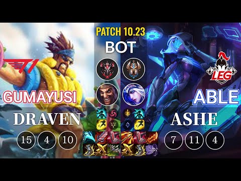 T1 Gumayusi Draven vs LEG Able Ashe Bot - KR Patch 10.23