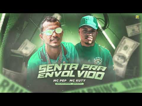 MC PEP E MC KUTY  - SENTA PRA ENVOLVIDO ( REMIX BREGA FUNK  )