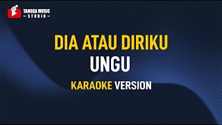 Download lagu Ungu - Dia Atau Diriku (Karaoke) mp3