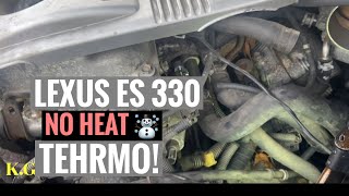 Lexus ES 330 No Heat Thermometer Replacement ☃️