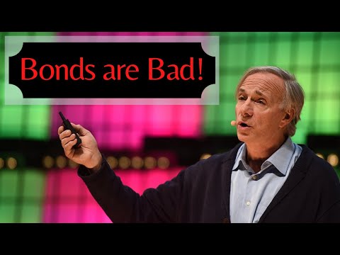 Why Ray Dalio Thinks Bonds Are Bad