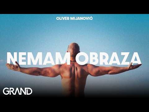 Oliver Mijanovic - NEMAM OBRAZA - (Official Video 2023)