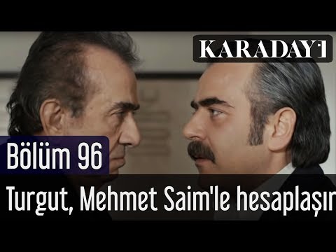Karadayı 96.Bölüm | Turgut, Mehmet Saim'le hesaplaşır