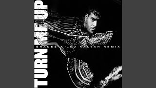 Turn Me Up (Grades &amp; Leo Kalyan Remix)