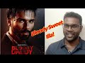 Bloody Daddy Trailer Review in Tamil | Tamil Bhaiya #bloodydaddy #newmovie2023