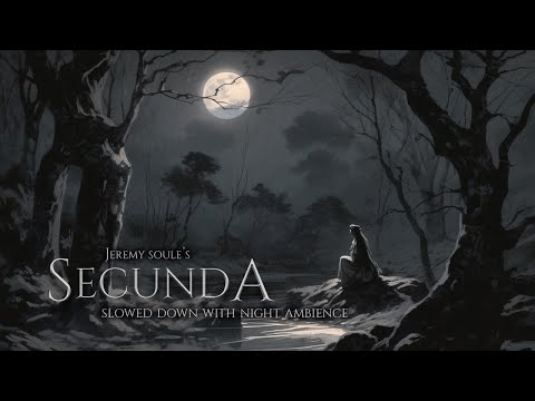 Jeremy Soule (Skyrim) — “Secunda” (…but it’s slowed down with Windy Forest Sounds) (2 Hrs.)