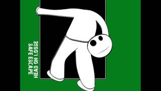 Safe Escape - Head on Loose