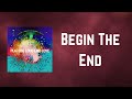 Placebo - Begin The End (Lyrics)