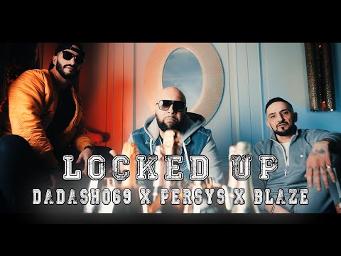 Dadash069 feat. Blaze & Persys - Locked Up (prod. by Maggaz & Davee)