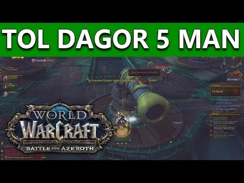 Battle For Azeroth TOL DAGOR Full Dungeon Run! World of Warcraft BFA Alpha