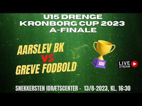 U15 Kronborg Cup 2023, A-FINALE: Aarslev BK - Greve Fodbold