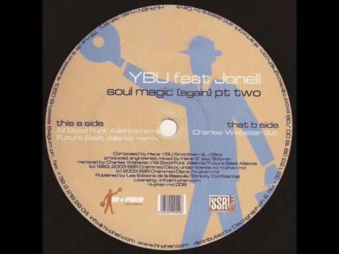 YBU feat Jonell  -  Soul Magic (Charles Webster Dub)