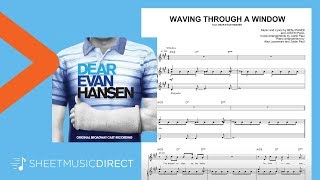 Waving Through a Window Sheet Music (from Dear Evan Hansen) - Pasek & Paul - Piano & Vocal