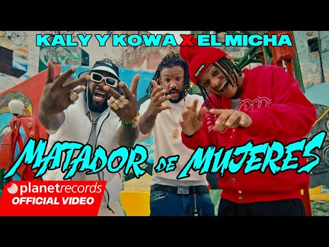 KALY Y KOWA ❌ EL MICHA - Matador De Mujeres (Prod. by Roberto Ferrante) [Video by NAN] #Repaton