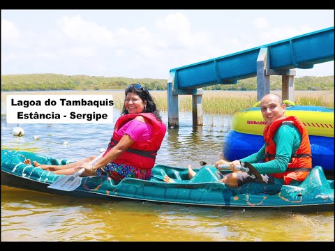 Lagoa dos Tambaquis - Estância - Sergipe #casalqueviaja2003 #nordeste #vlog